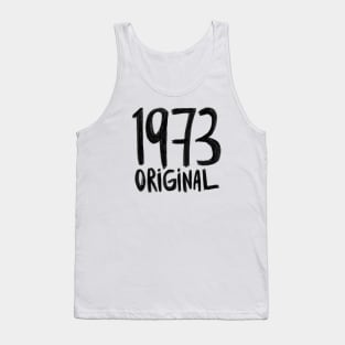 1973 Original,, born in 1973, Birth Year 1973 Tank Top